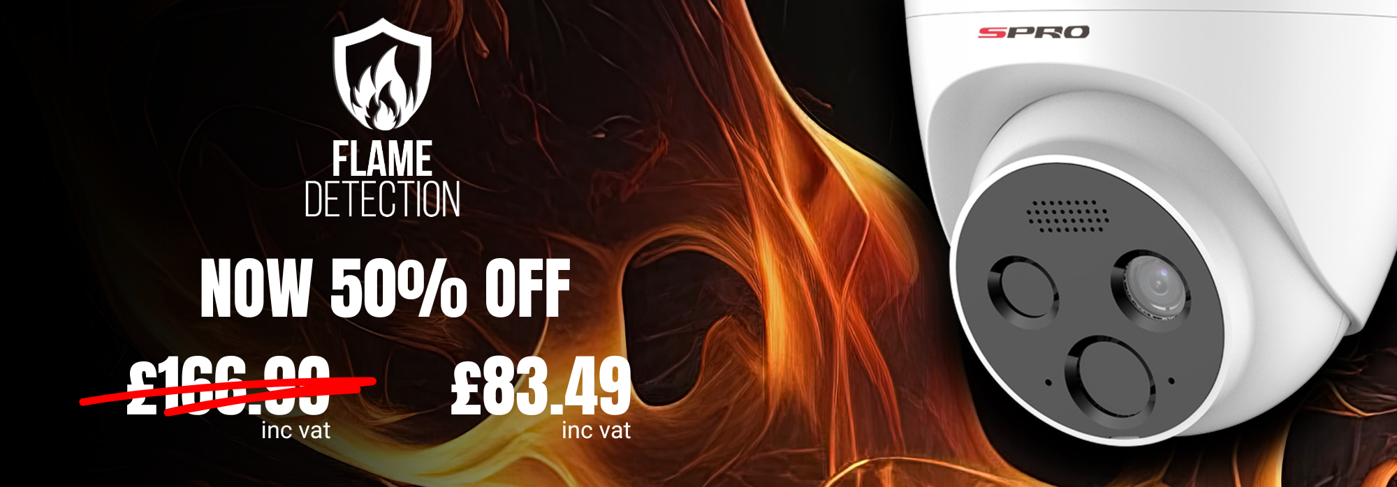 SPRO Security camera with flame detection feature and promotional pricing on a dark firery background