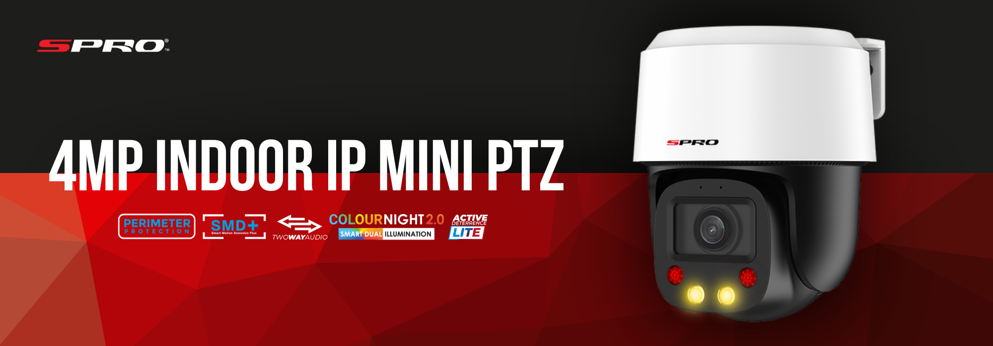 SPro 4MP indoor IP mini PTZ camera on a black and red background with perimeter protection, smart motion detection, two way audio, smart dual illumination and active deterrence lite technologies listed along the bottom.